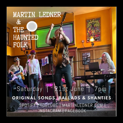 Saturday at 7:  Martin Ledner and The Haunted Folk