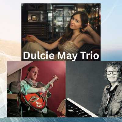 Dulcie May Trio