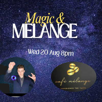 Magic and Melange