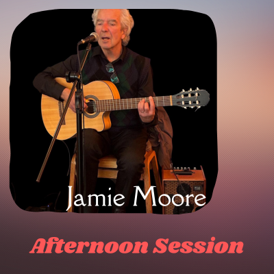 Afternoon Session - Jamie Moore
