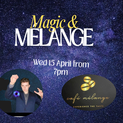 Magic & Mèlange