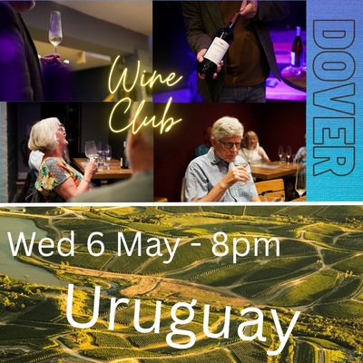 Dover Wine Club: Uruguay