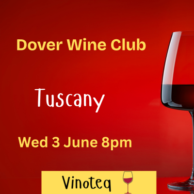 Dover Wine Club: Tuscany