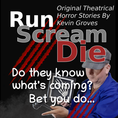 Dover Fringe: Run.Scream.Die