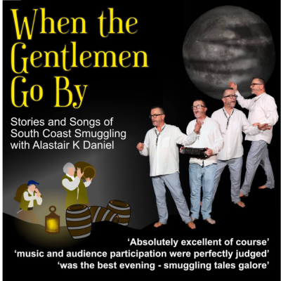 Dover Fringe: When The Gentlemen Go By