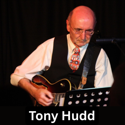 Afternoon Session: Tony Hudd